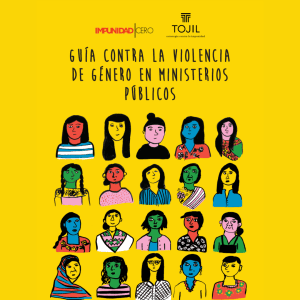 Herramientas de denuncia 5 Guía contra la violencia de género en ministerios públicos